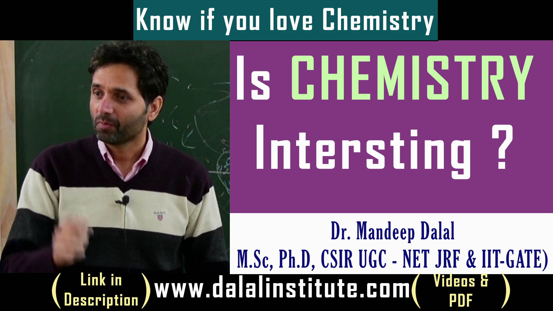 Read more about the article Is Chemistry Interesting (NEET, IIT-JEE, CSIR UGC – NET JRF, IIT-GATE, M.Sc Entrance Motivation)