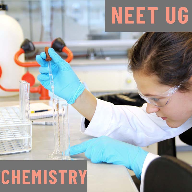 NEET UG: Chemistry